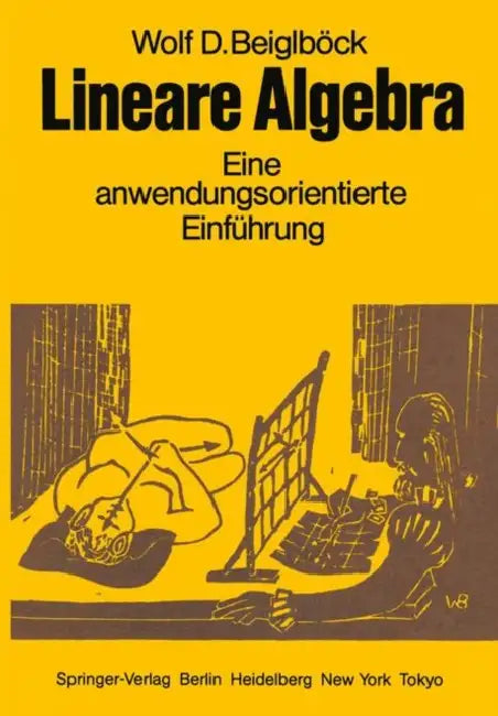Buy Lineare Algebra (English, W. D. Beiglböck) — BookShops.in