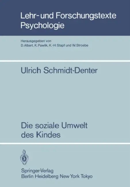 Die Soziale Umwelt Des Kindes (English, U. Schmidt-Denter)