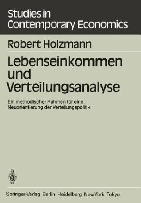Buy Lebenseinkommen Und Verteilungsanalyse (English, R. Holzmann) — BookShops.in