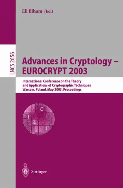 Advances in Cryptology - Eurocrypt 2003 (English, Eli Biham)