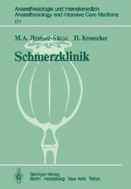 Schmerzklinik (English, M. A. Jimenez-Saenz | H. Kreuscher)