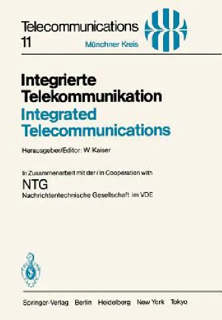 Buy Integrierte Telekommunikation / Integrated Telecommunications (English, W. Kaiser) — BookShops.in