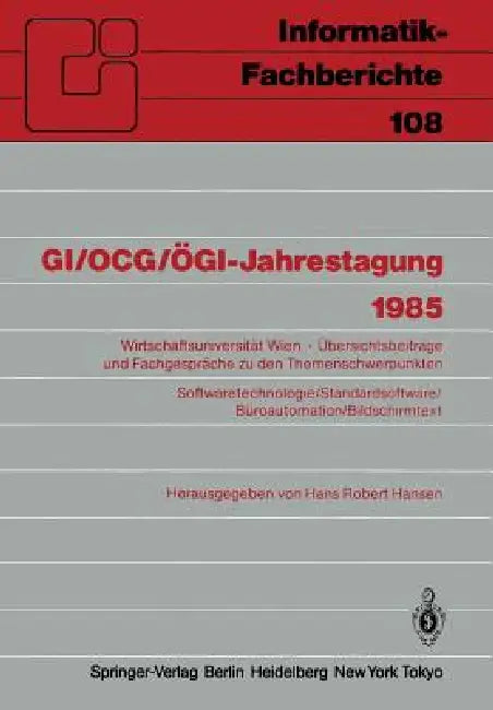 Gi/Ocg/Ögi-Jahrestagung 1985 (English, Hans R. Hansen)