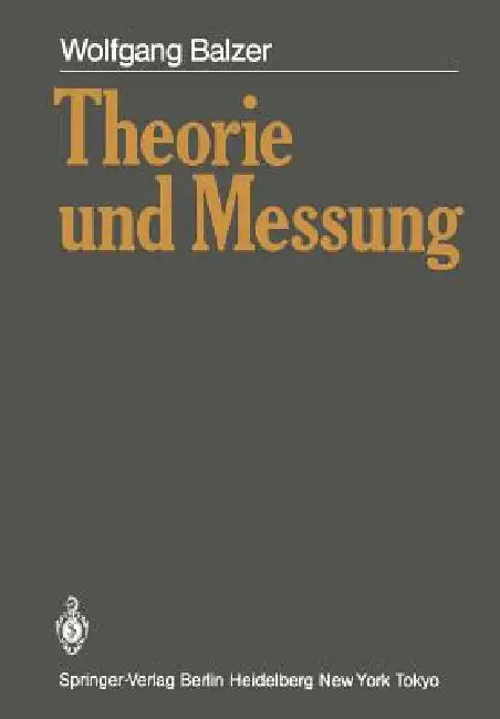 Buy Theorie Und Messung (English, Wolfgang Balzer) — BookShops.in