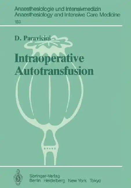 Buy Intraoperative Autotransfusion (English, D. Paravicini | P. Lawin) — BookShops.in