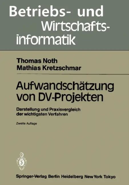 Aufwandschätzung Von DV-Projekten (English, Thomas Noth | Mathias Kretzschmar)