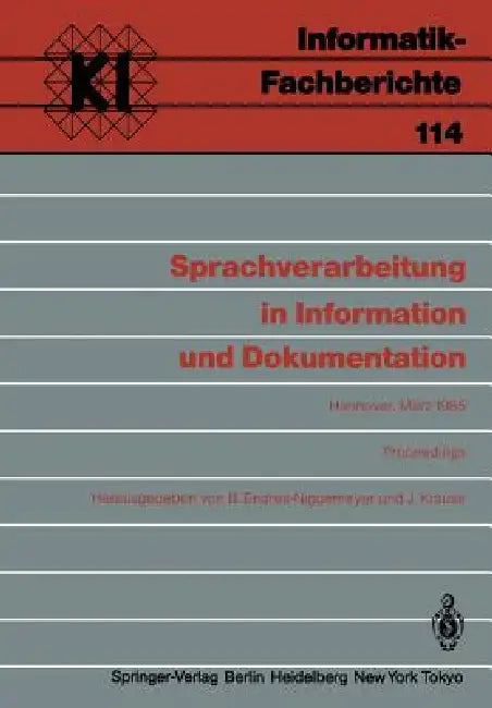 Sprachverarbeitung in Information Und Dokumentation (English, Brigitte Endres-Niggemeyer | Jürgen Krause)