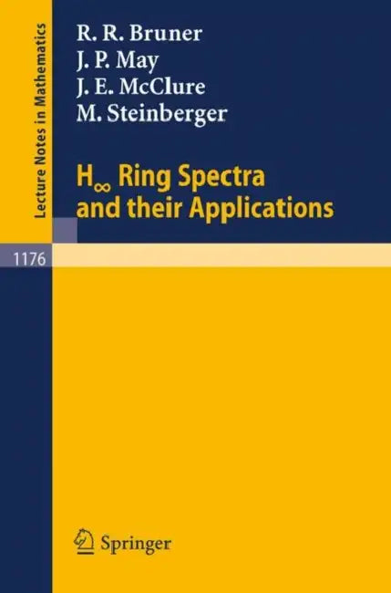 H Ring Spectra and Their Applications (English, Robert R. Bruner | J. Peter May | James E. McClure)