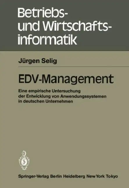 Edv-Management (English, Jürgen Selig)
