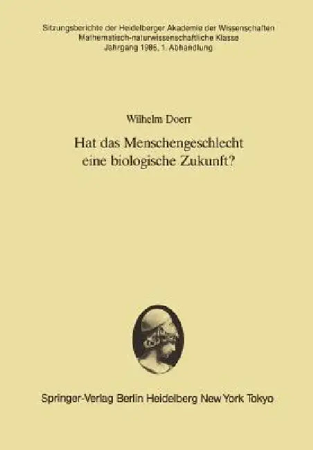 Buy Hat Das Menschengeschlecht Eine Biologische Zukunft? (English, Wilhelm Doerr) — BookShops.in