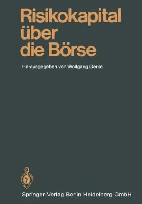 Buy Risikokapital Über Die Börse (English, Wolfgang Gerke) — BookShops.in