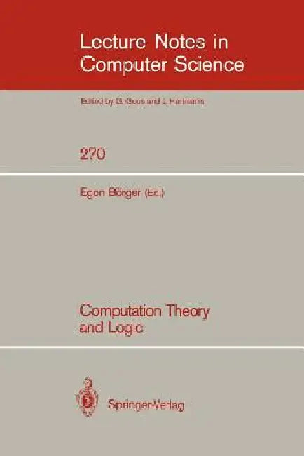Buy Computation Theory and Logic (English, Egon Börger) — BookShops.in