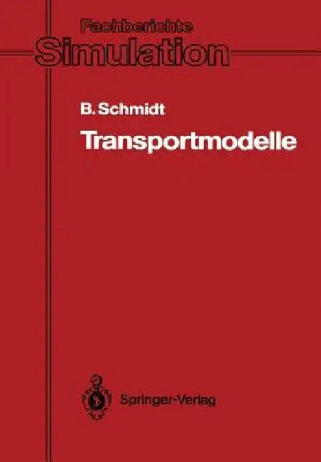 Buy Transportmodelle (English, Bernd Schmidt) — BookShops.in
