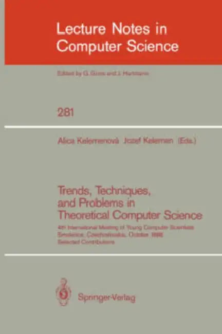 Buy Trends, Techniques, and Problems in Theoretical Computer Science (English, Alica Kelemenova | Jozef Kelemen) — BookShops.in