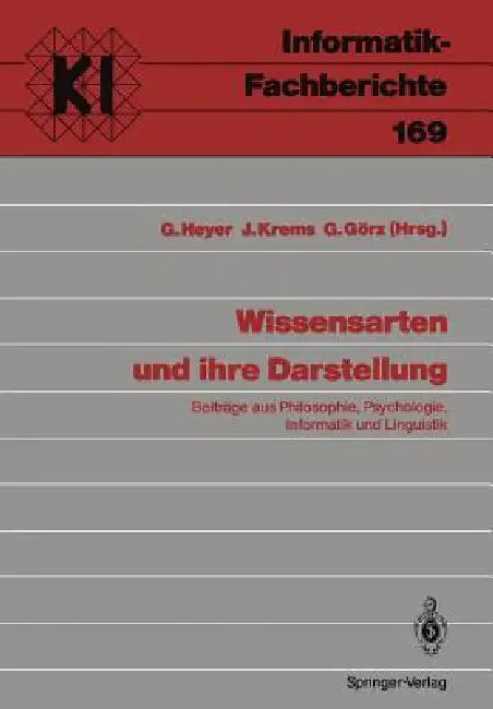 Buy Wissensarten Und Ihre Darstellung (English, Gerhard Heyer | Josef Krems | Günther Görz) — BookShops.in