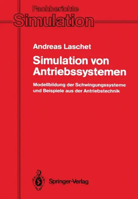 Buy Simulation Von Antriebssystemen (English, Andreas Laschet) — BookShops.in