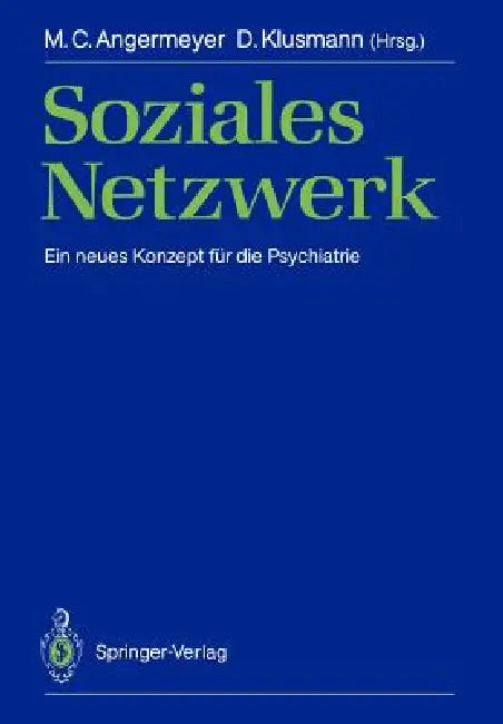 Buy Soziales Netzwerk (English, J. Angst | Matthias C. Angermeyer | U. Becker) — BookShops.in