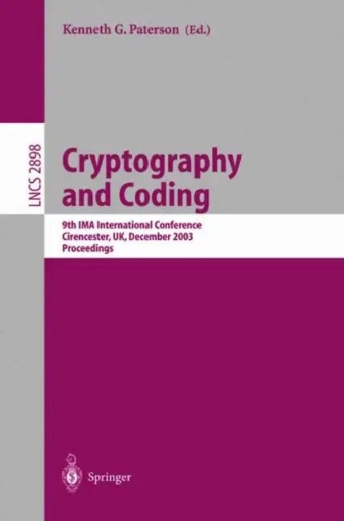 Cryptography and Coding: 9th IMA Conference Proceedings – Kenneth G. Paterson view 2