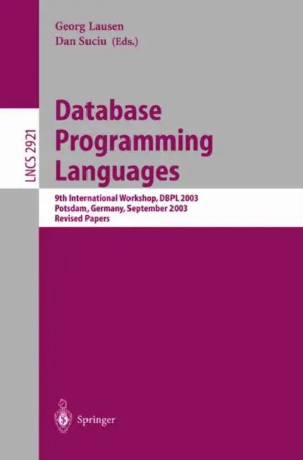 Buy Database Programming Languages (English, Georg Lausen | Dan Suciu) — BookShops.in