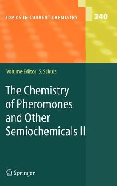 Buy The Chemistry of Pheromones and Other Semiochemicals II (English, Stefan Schulz) — BookShops.in