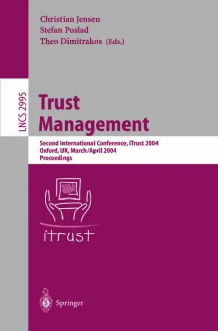 Buy Trust Management (English, Christian Jensen | Stefan Poslad | Theo Dimitrakos) — BookShops.in