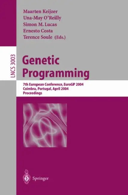 Buy Genetic Programming (English, Maarten Keijzer | Una-May O'Reilly | Simon M. Lucas) — BookShops.in
