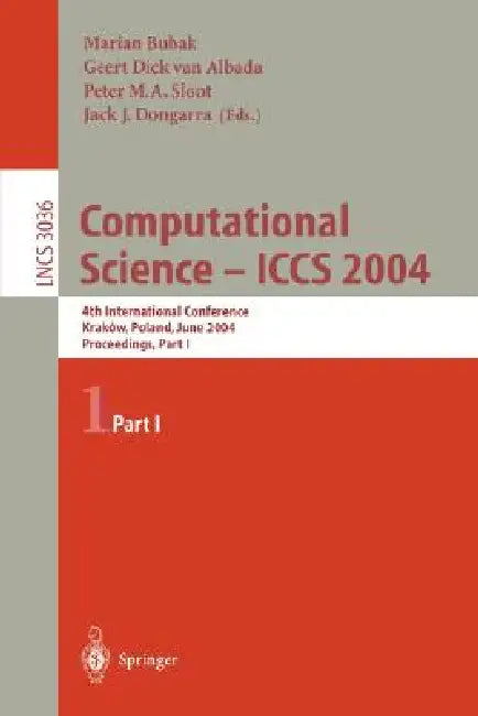 Buy Computational Science - Iccs 2004 (English, Marian Bubak | Geert D. Van Albada | Peter M. a. Sloot) — BookShops.in