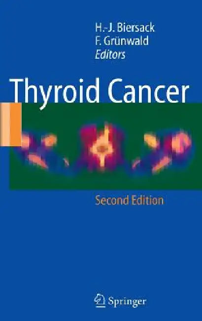 Buy Thyroid Cancer (English, H. -J Biersack | F. Grünwald) — BookShops.in