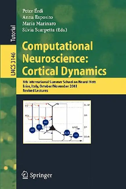 Buy Computational Neuroscience (English, Peter Erdi | Anna Esposito | Maria Marinaro) — BookShops.in
