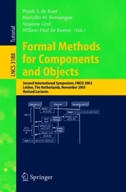 Formal Methods for Components and Objects (English, Frank S. de Boer | Marcello M. Bonsangue | Susanne Graf)