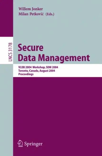 Buy Secure Data Management (English, Willem Jonker | Milan Petkovic) — BookShops.in