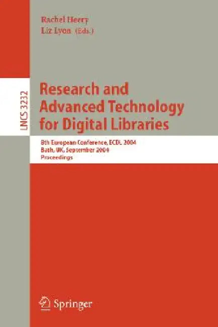 Buy Research and Advanced Technology for Digital Libraries (English, Rachel Heery | Liz Lyon) — BookShops.in