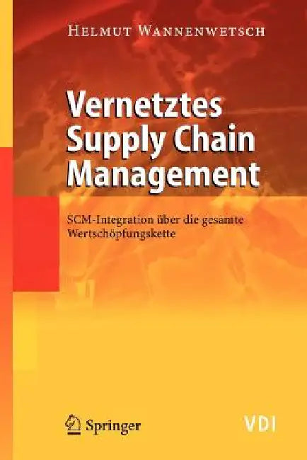 Vernetztes Supply Chain Management (English, Helmut Wannenwetsch)