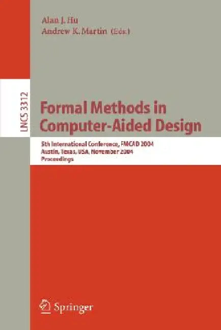 Buy Formal Methods in Computer-Aided Design (English, Alan J. Hu | Andrew K. Martin) — BookShops.in