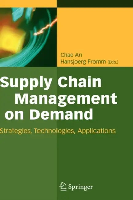 Buy Supply Chain Management on Demand (English, Chae An | Hansjörg Fromm) — BookShops.in