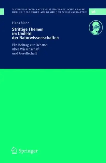 Buy Strittige Themen Im Umfeld Der Naturwissenschaften (English, Hans Mohr) — BookShops.in