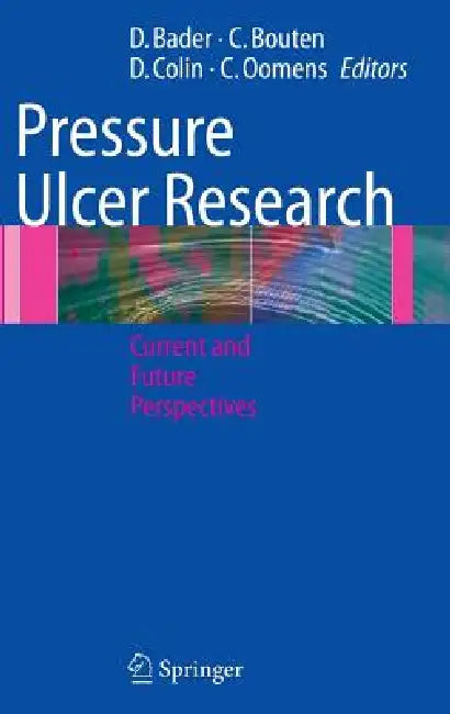 Buy Pressure Ulcer Research (English, Dan L. Bader | Carlijn V. C. Bouten | Denis Colin) — BookShops.in