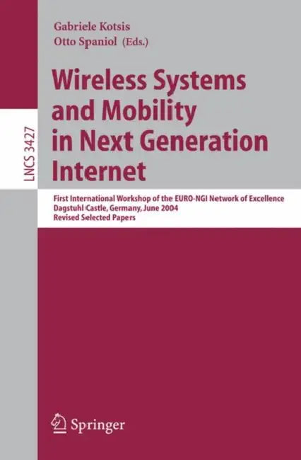 Wireless Systems and Mobility in Next Generation Internet (English, Gabriele Kotsis | Otto Spaniol)