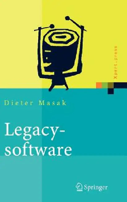 Buy Legacysoftware | by Dieter Masak | Springer | by Dieter Masak | Springer | by Dieter Masak | Springer | by Dieter Masak | Springer | by Dieter Masak | Springer | by Dieter Masak | Springer | by Dieter Masak | Springer | by Dieter Masak | Springer | by Dieter Masak | Springer | by Dieter Masak | Springer | by Dieter Masak | Springer | by Dieter Masak | Springer | by Dieter Masak | Springer | by Dieter Masak | Springer | by Dieter Masak | Springer | by Dieter Masak | Springer | by Dieter Masak | S — BookShops.in