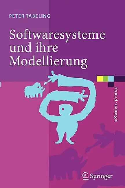 Softwaresysteme Und Ihre Modellierung | by Peter Tabeling | Springer | by Peter Tabeling | Springer | by Peter Tabeling | Springer | by Peter Tabeling | Springer | by Peter Tabeling | Springer | by Peter Tabeling | Springer | by Peter Tabeling | Springer | by Peter Tabeling | Springer | by Peter Tabeling | Springer | by Peter Tabeling | Springer | by Peter Tabeling | Springer | by Peter Tabeling | Springer | by Peter Tabeling | Springer | by Peter Tabeling | Springer | by Peter Tabeling | Spring
