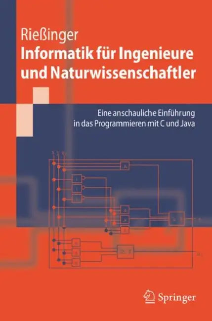 Buy Informatik Für Ingenieure Und Naturwissenschaftler (English, Thomas Rießinger) — BookShops.in