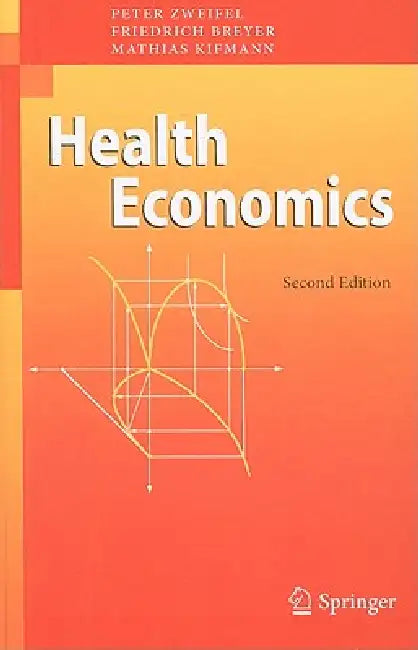 Health Economics (English, Peter Zweifel | Friedrich Breyer | Mathias Kifmann)