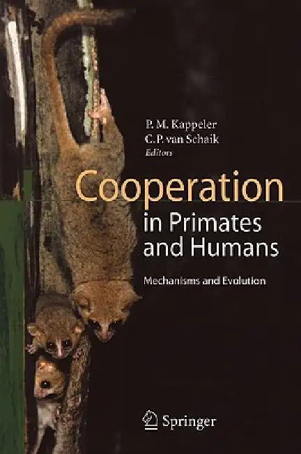 Buy Cooperation in Primates and Humans (English, Peter Kappeler | Carel P. Van Schaik) — BookShops.in
