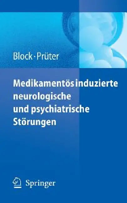 Buy Medikamentös Induzierte Neurologische Und Psychiatrische Störungen | by Frank Block | Christian Prüter | Springer | by Frank Block | Christian Prüter | Springer | by Frank Block | Christian Prüter | Springer | by Frank Block | Christian Prüter | Springer | by Frank Block | Christian Prüter | Springer | by Frank Block | Christian Prüter | Springer | by Frank Block | Christian Prüter | Springer | by Frank Block | Christian Prüter | Springer | by Frank Block | Christian Prüter | Springer | by Frank — BookShops.in