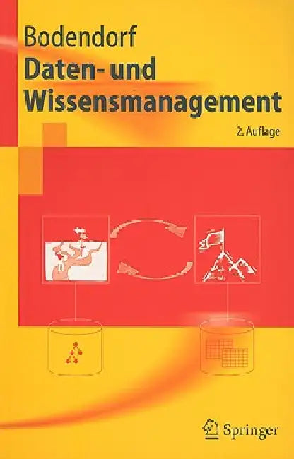 Buy Daten- Und Wissensmanagement (English, Freimut Bodendorf) — BookShops.in