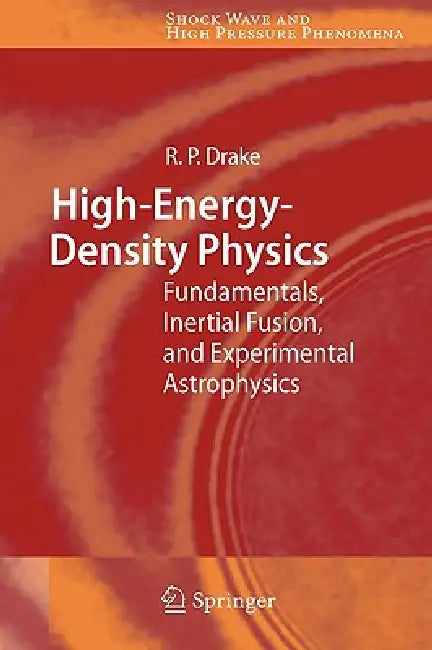 High-Energy-Density Physics (English, R. Paul Drake)