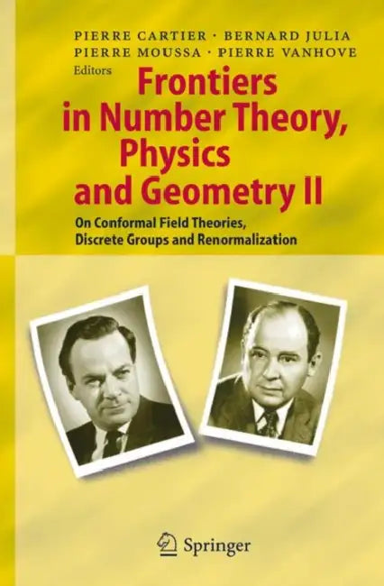 Buy Frontiers in Number Theory, Physics, and Geometry II (English, Pierre E. Cartier | Bernard Julia | Pierre Moussa) — BookShops.in