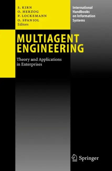 Buy Multiagent Engineering (English, Stefan Kirn | Otthein Herzog | Peter Lockemann) — BookShops.in