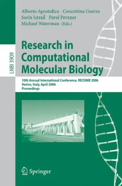 Buy Research in Computational Molecular Biology | by Alberto Apostolico | Concettina Guerra | Sorin Istrail | Springer | by Alberto Apostolico | Concettina Guerra | Sorin Istrail | Springer | by Alberto Apostolico | Concettina Guerra | Sorin Istrail | Springer | by Alberto Apostolico | Concettina Guerra | Sorin Istrail | Springer | by Alberto Apostolico | Concettina Guerra | Sorin Istrail | Springer | by Alberto Apostolico | Concettina Guerra | Sorin Istrail | Springer | by Alberto Apostolico | Conc — BookShops.in