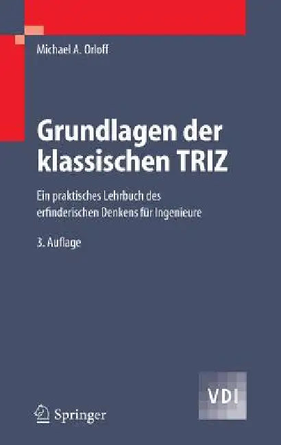 Buy Grundlagen Der Klassischen Triz (English, Michael A. Orloff) — BookShops.in